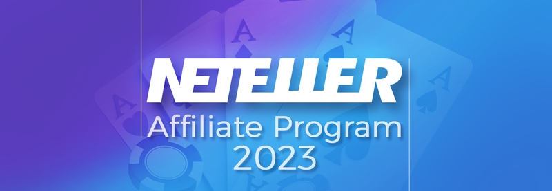 Programa de afiliados NETELLER 2023: Obtén beneficios extra con Paynura