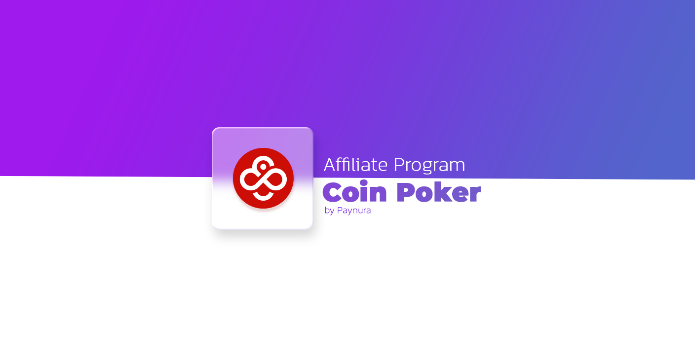 Coin Poker Affiliate Program by Paynura