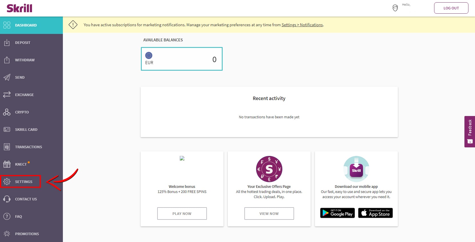 Skrill Verification Step 1 Go to Settings 